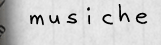 musiche